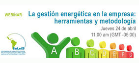 Seminario de CREARA y la Red Latinoamericana y del Caribe para la Eficiencia Energética sobre gestión energética
